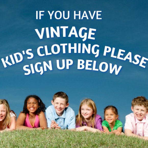 A-1- LOOKING FOR VINTAGE KIDS CLOTHES SELLERS - Picture 1 of 2